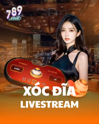 Xóc Đĩa Livestream