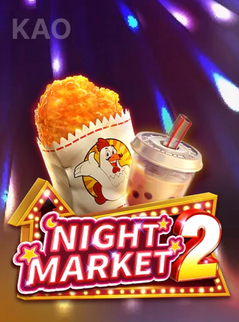 NIGHT MARKET 2