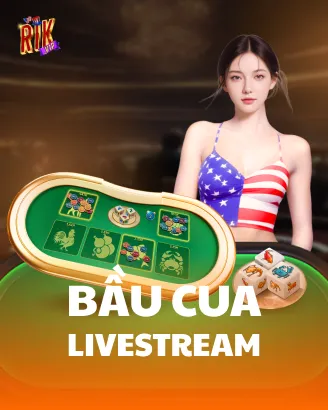 Bầu Cua Livestream