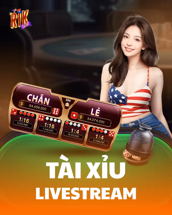 Tài Xỉu Livestream