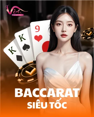 Baccarat Siêu Tốc